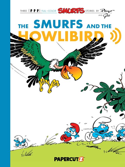 Title details for The Smurfs and the Howlibird by Gos - Available
